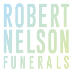 Robert Nelson Funerals